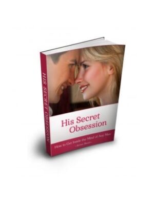 Discover His Secret Obsession